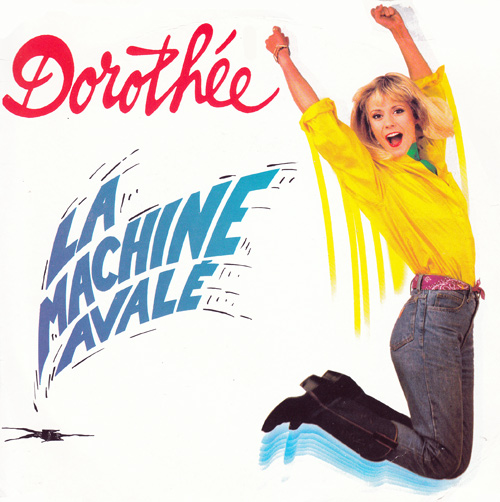 Dorothée La machine avalé